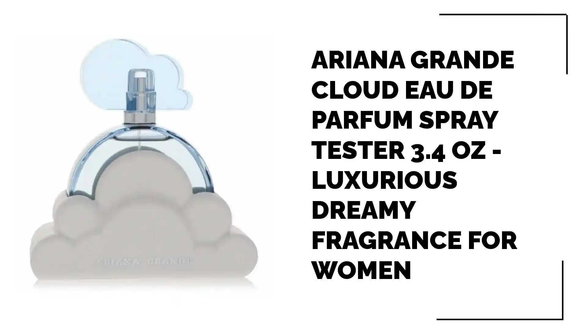 Ariana Grande Cloud Eau De Parfum Spray Tester 3.4 oz - Luxurious Dreamy Fragrance for Women by@Outfy