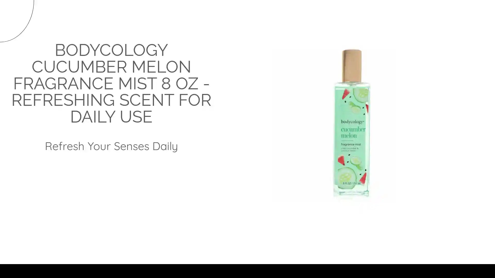 Bodycology Cucumber Melon Fragrance Mist 8 oz - Refreshing Scent for Daily Use by@Outfy