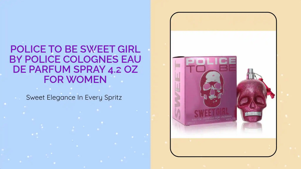 Police To Be Sweet Girl by Police Colognes Eau De Parfum Spray 4.2 oz for Women by@Outfy