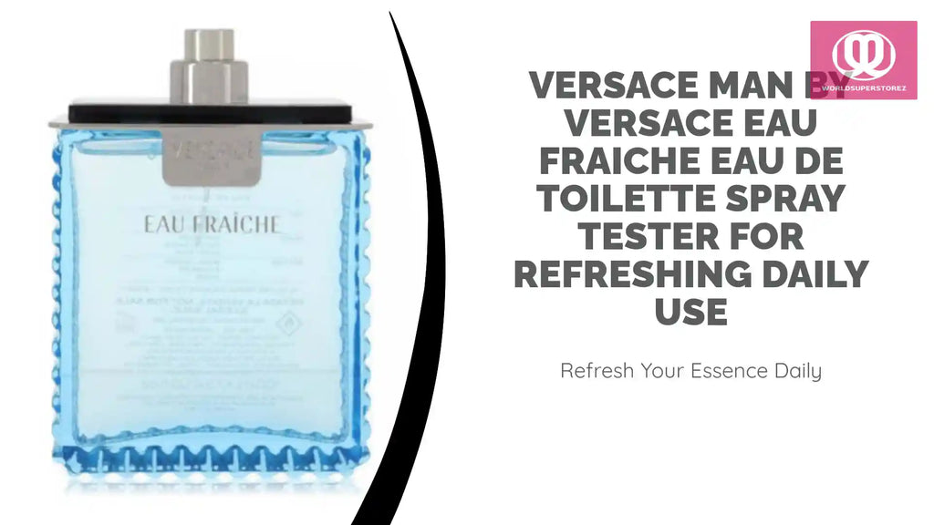 Versace Man by Versace Eau Fraiche Eau De Toilette Spray Tester for Refreshing Daily Use by@Outfy