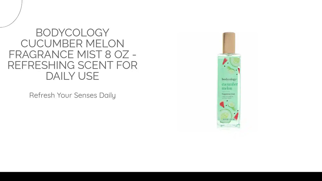 Bodycology Cucumber Melon Fragrance Mist 8 oz - Refreshing Scent for Daily Use by@Outfy